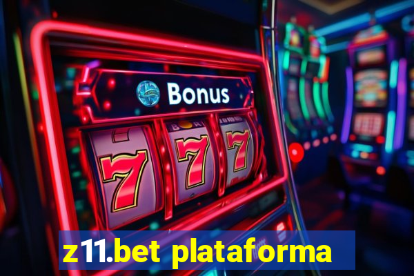 z11.bet plataforma